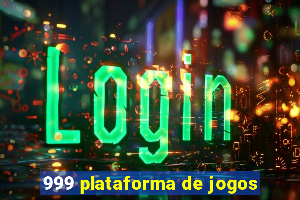 999 plataforma de jogos